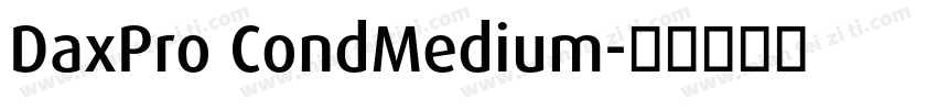 DaxPro CondMedium字体转换